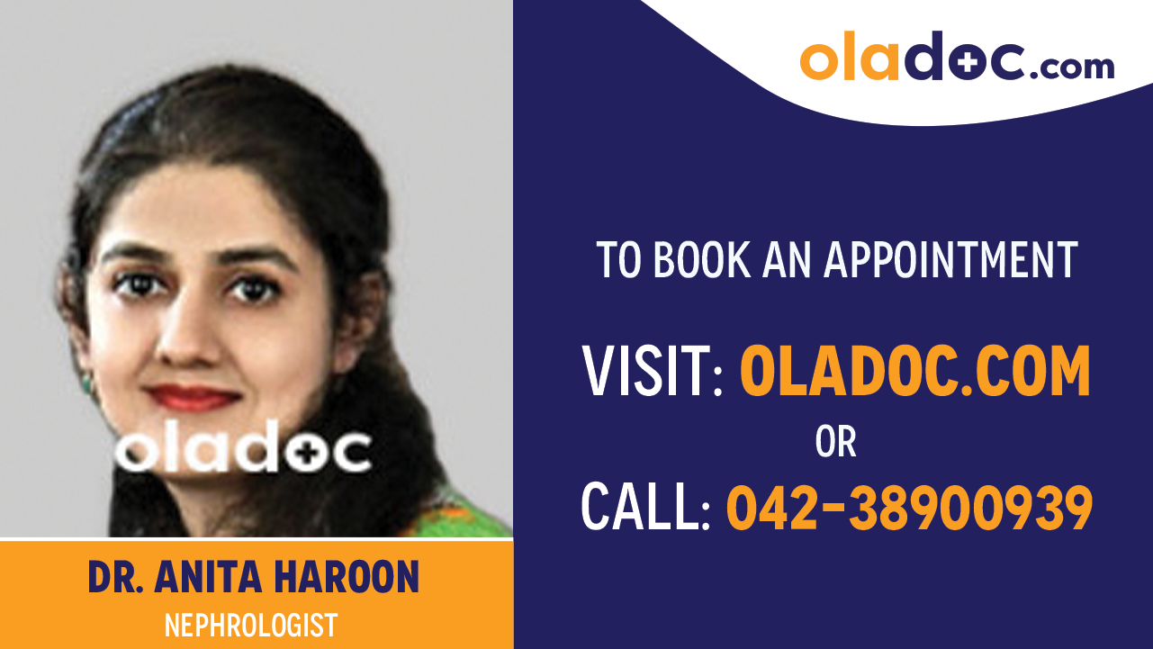 Book appointment with  Dr. Anita Haroon-best Nephrologist in Karachi
